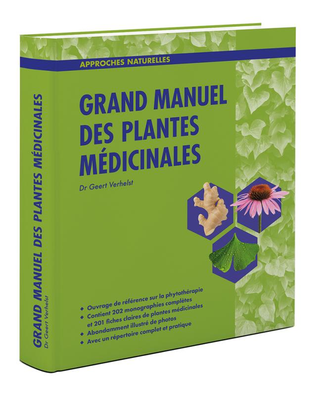 Franstalig Boek "Grand Manuel des Plantes Médicinales" - Dr. Geert Verhelst